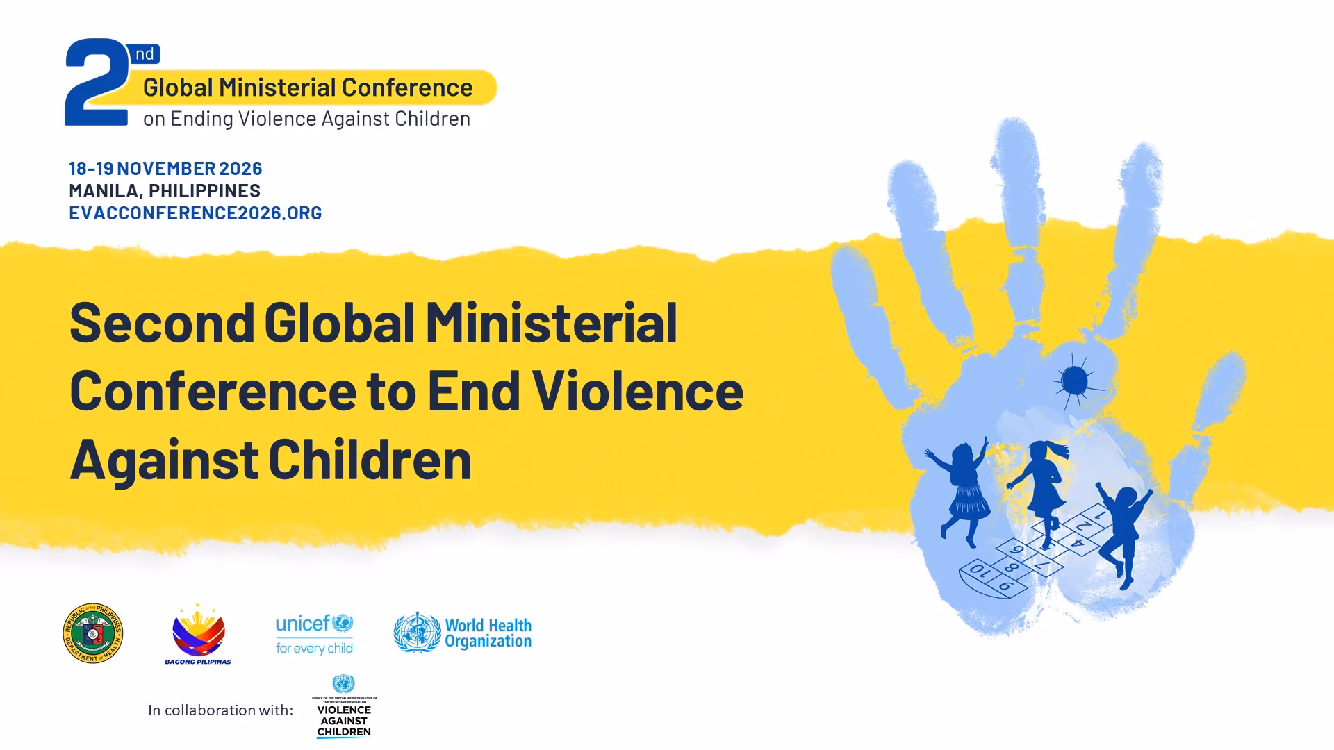 LA SECONDA CONFERENZA MINISTERIALE Globale sulla Fine della Violenza Contro i Minori si terrà a Manila, dal 18 al 19 novembre 2026